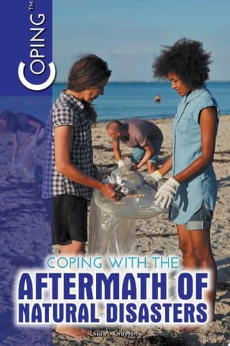 Cover of Coping with the Aftermath of Natural Disasters