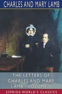 Cover of Letters of Charles and Mary Lamb - Volume II (Esprios Classics)