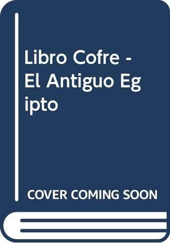 Cover of Libro Cofre - El Antiguo Egipto