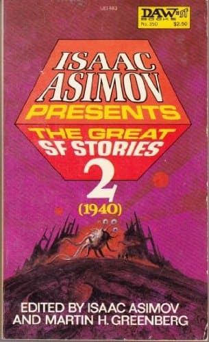 Cover of Isaac Asimov Presents The Great SF Stories 2 (1940)
