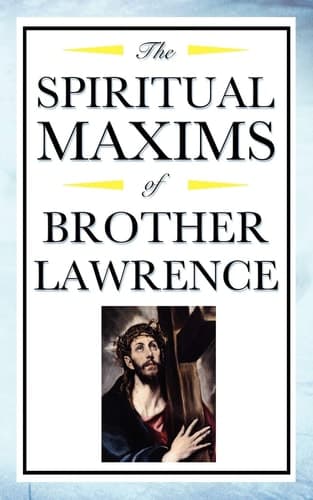 Cover of Spiritual Maxims of Brother Lawrence