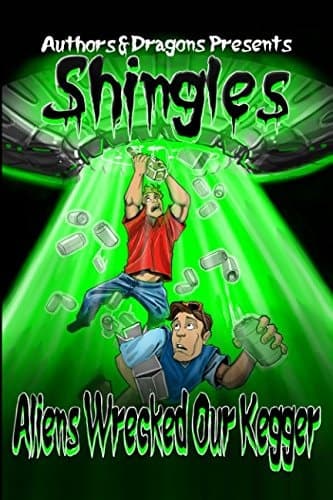 Cover of Aliens Wrecked Our Kegger