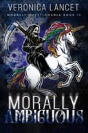 Cover of Morally Ambiguous