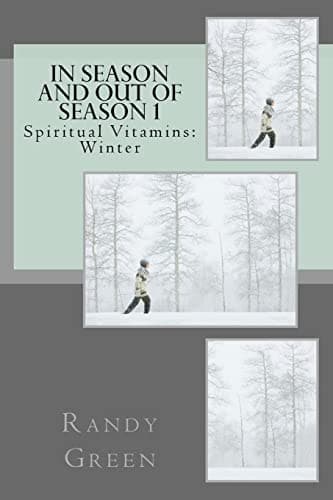 Cover of In Season and Out of Season 1 : Spiritual Vitamins