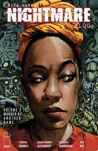 Cover of Nita Hawes' Nightmare Blog Vol. 2