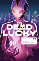 Cover of Dead Lucky Vol. 1