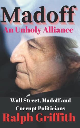 Cover of Madoff, an Unholy Alliance
