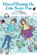 Cover of Words Bubble up Like Soda Pop, Vol. 2 (manga)