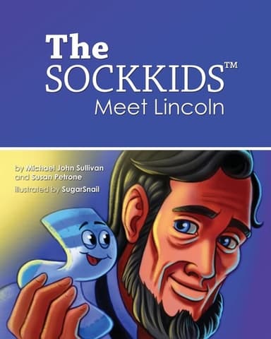Cover of The Sockkids Meet Lincoln