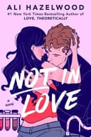 Cover of Not in Love (Not in Love, #1)