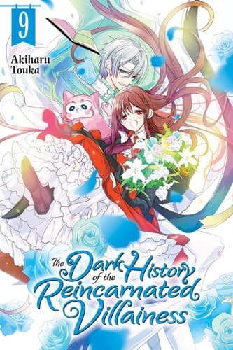 Cover of Dark History of the Reincarnated Villainess, Vol. 9