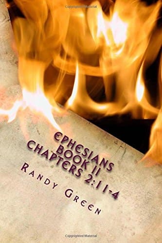 Cover of Ephesians Book II : Chapters 2 : 11-4