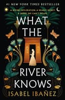 Cover of What the River Knows