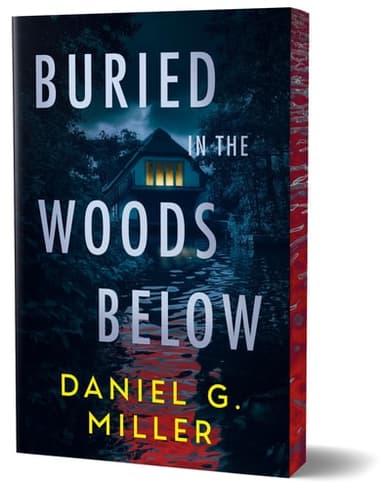 Cover of Buried in the Woods Below (Deluxe Edition)