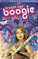 Cover of Bronze Age Boogie : Volume One