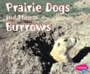 Cover of Prairie Dogs and Their Burrows