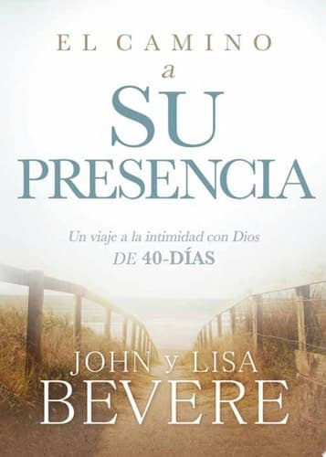 Cover of Camino a Su Presencia / Pathway to His Presence