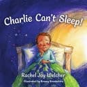 Cover of Charlie Can't Sleep!