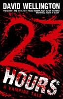 Cover of 23 Hours : Laura Caxton Vampire Series