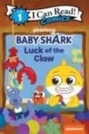 Cover of Luck of the Claw (Baby Shark)