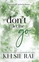 Cover of Don't Let Me Go