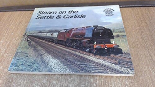 Cover of Steam on the Settle & Carlisle