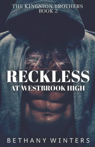 Cover of Reckless at Westbrook High (the Kingston Brothers #2)