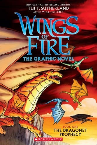 Cover of Wings of Fire : the Dragonet Prophecy : a Graphic Novel