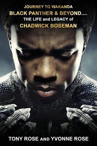 Cover of Journey to Wakanda, Black Panther & Beyond ... .