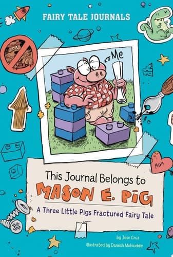 Cover of This Journal Belongs to Mason E. Pig