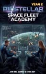 Cover of Space Fleet Academy: Year Two