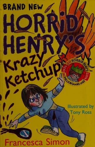 Cover of Horrid Henry's Krazy ketchup