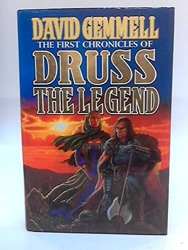Cover of The First Chronicles of Druss the Legend
