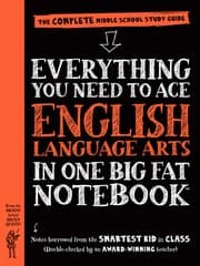 Cover of Everything you need to ace English language arts in one big fat notebook