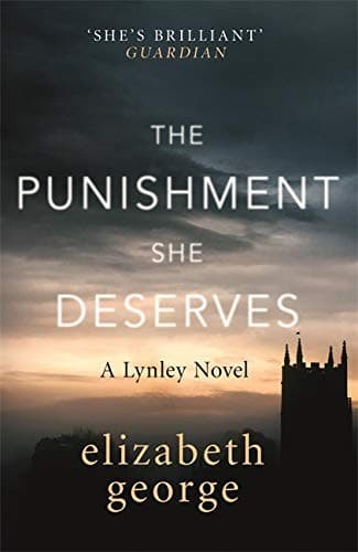 Cover of The Punishment She Deserves : An Inspector Lynley Novel