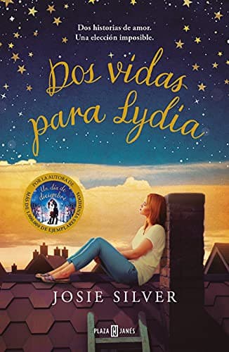 Cover of Dos vidas para Lidia / The Two Lives of Lydia Bird