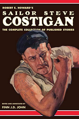 Cover of Robert E. Howard's Sailor Steve Costigan