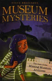 Cover of Case of the Missing Museum Archives