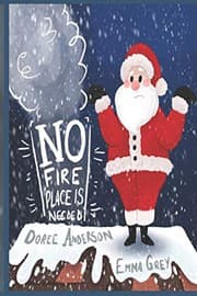 Cover of No Fireplace Is Needed
