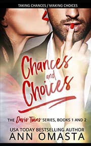 Cover of Chances and Choices ~ The Davis Twins Series ~ Books 1 & 2