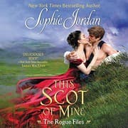 Cover of This Scot of Mine : The Rogue Files