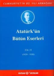 Cover of Ataturk'un Butun Eserleri Cilt 23
