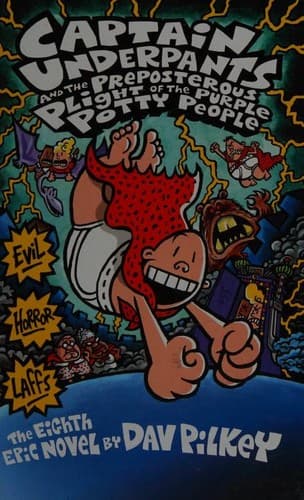 Cover of Captain Underpants and the Preposterous Plight of the Purple Potty People
