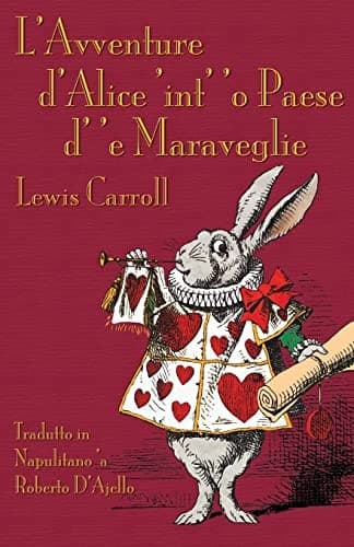 Cover of L'avventure d'Alìce Int o Paese d 'e Maraveglie