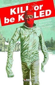 Cover of Kill or be killed