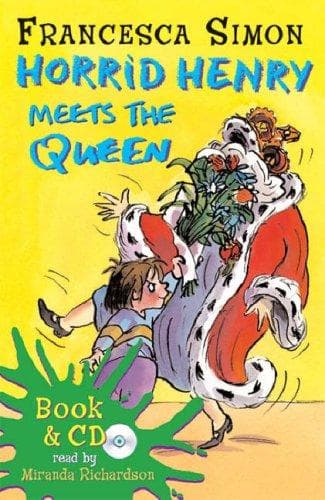 Cover of Horrid Henry Meets the Queen
