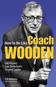 Cover of How to be like coach Wooden
