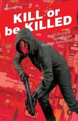 Cover of Kill or be Killed, Vol. 2