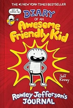 Cover of Diary of an Awesome Friendly Kid: Rowley Jefferson's Journal