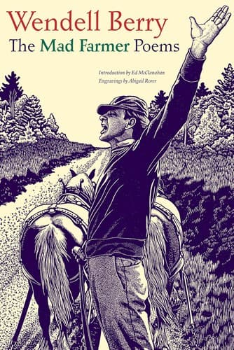Cover of The Mad Farmer Poems